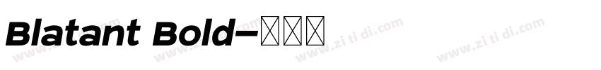 Blatant Bold字体转换
